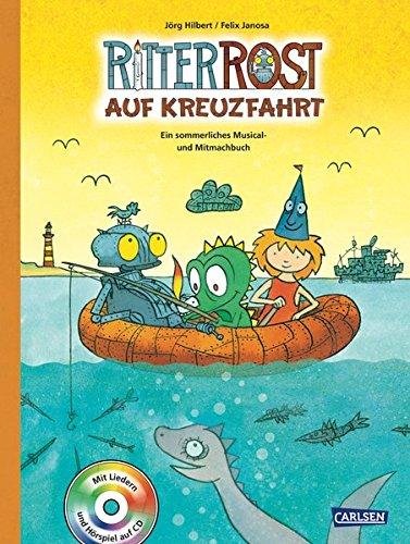 Ritter Rost: Ritter Rost auf Kreuzfahrt: Buch mit CD