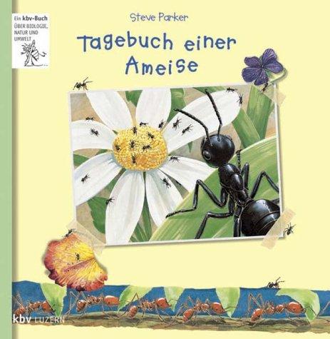 Tagebuch einer Ameise