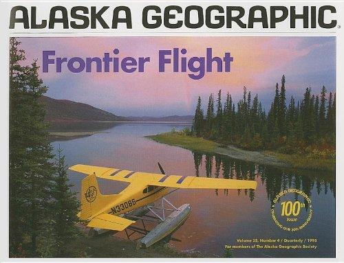 Frontier Flight (Alaska Geographic)