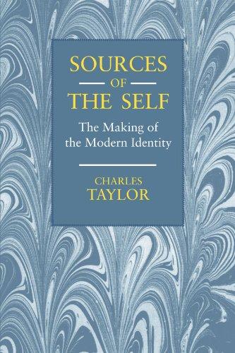 Sources of the Self: The Making of the Modern Identity