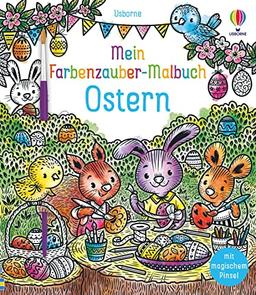 Mein Farbenzauber-Malbuch: Ostern