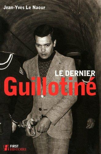 Le dernier guillotiné