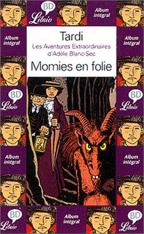 Librio: Momies En Folie (Librio BD)