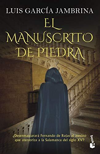 El manuscrito de piedra (Novela histórica)