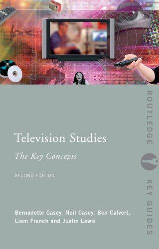 Television Studies,Key Concept: The Key Concepts (Routledge Key Guides)