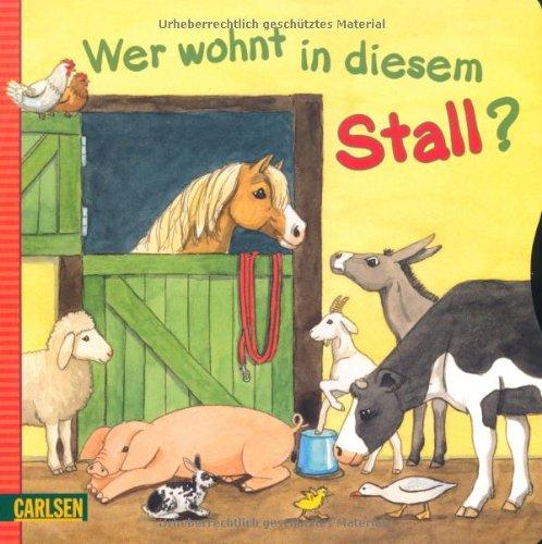 Wer wohnt in diesem Stall?