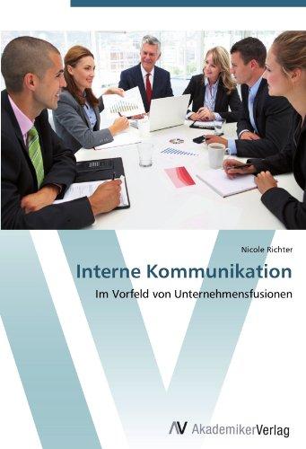 Interne Kommunikation: Im Vorfeld von Unternehmensfusionen