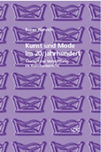 Kunst und Mode im 20. Jahrhundert: Studien zur Vermittlung im Kunstunterricht