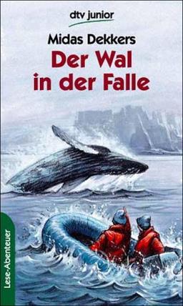 Der Wal in der Falle.