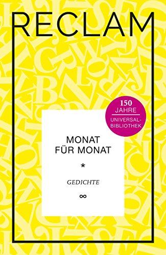 Monat für Monat: Gedichte. Jubiläumsausgabe (Jubiläumsausgabe UB)