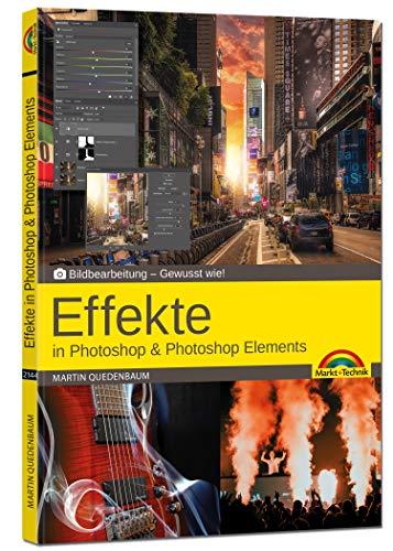 Effekte in Adobe Photoshop CC und Photoshop Elements - Gewusst wie