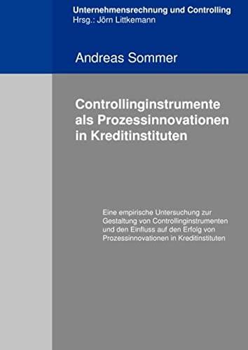 Controllingistrumente als Prozessinnovationen in Kreditinstituten