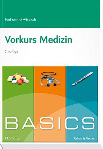 BASICS Vorkurs Medizin