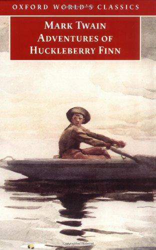 Adventures of Huckleberry Finn (Oxford World's Classics)