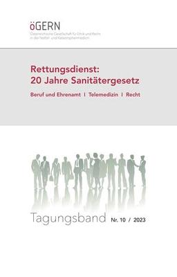 Rettungsdienst: 20 Jahre Sanitätergesetz: Beruf und Ehrenamt, Telemedizin, Recht