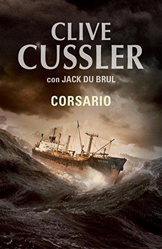 Corsario (Serie Juan Cabrillo 6) (EXITOS)