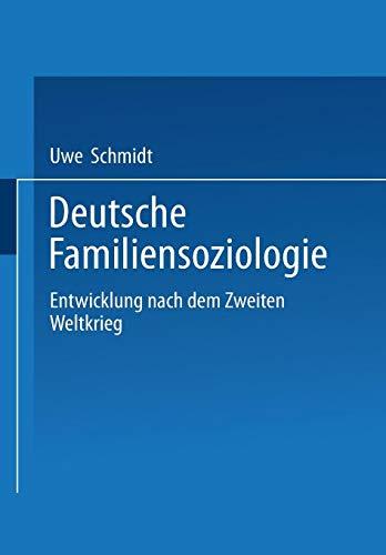 Deutsche Familiensoziologie . Entwicklung nach dem Zweiten Weltkrieg