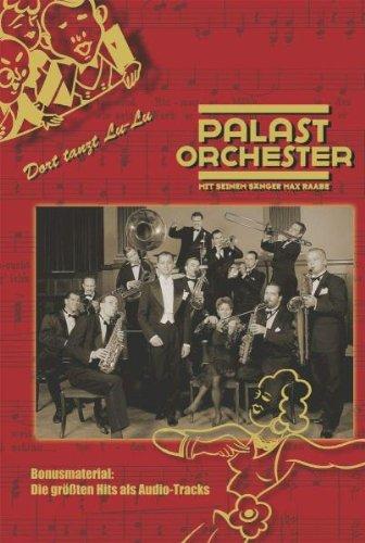 Palast Orchester - Dort tanzt Lu-Lu