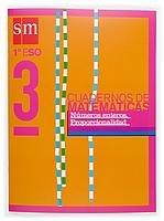 Cuadernos de matemáticas 3. 1 ESO. Números enteros. Proporcionalidad