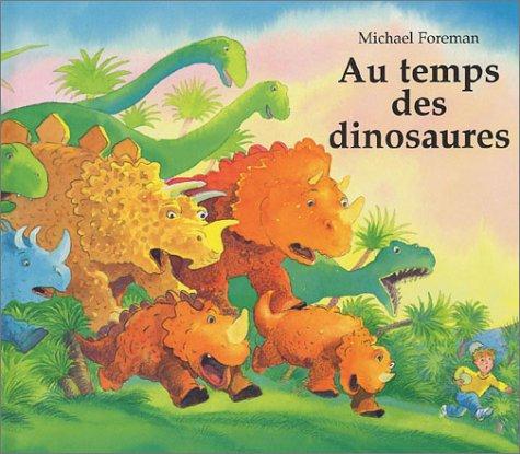 Au temps des dinosaures