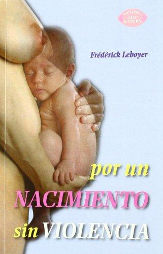 Por un nacimiento sin violencia