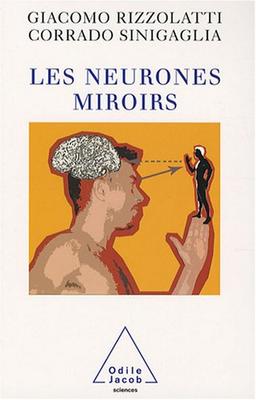 Les neurones miroirs