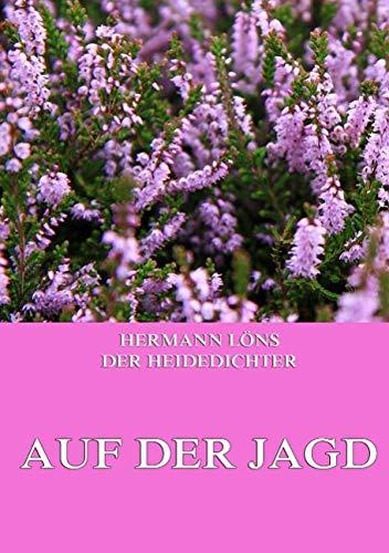 Auf der Jagd