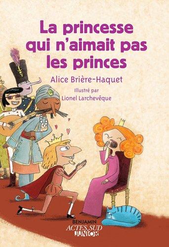 La princesse qui n'aimait pas les princes