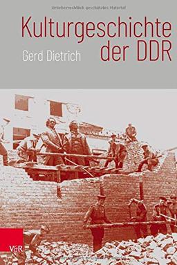 Kulturgeschichte der DDR