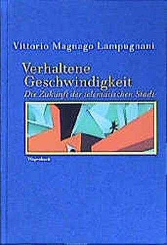 Verhaltene Geschwindigkeit. Die Zukunft der telematischen Stadt (KKB)