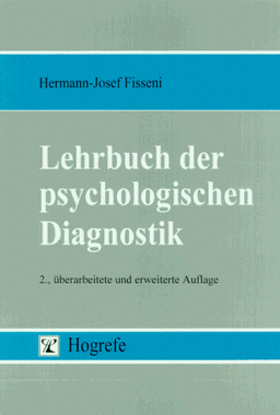 Lehrbuch der psychologischen Diagnostik