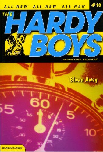 Blown Away (Hardy Boys (All New) Undercover Brothers, Band 10)