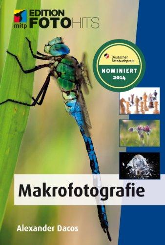 Makrofotografie (Edition FotoHits)