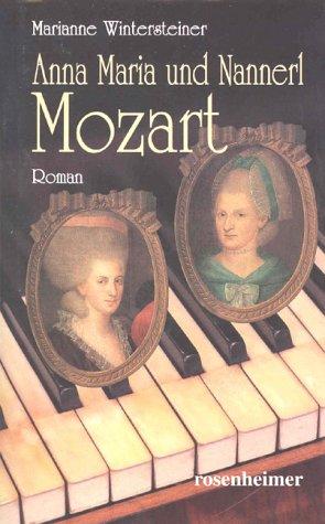 Anna Maria und Nannerl Mozart