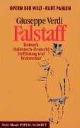 Falstaff. Textbuch (Italienisch - Deutsch), Einführung und Kommentar. (Opern der Welt)