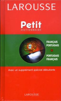 Petit dictionnaire français-portugais, portugais-français. Pequeno dicionario português-francês, francês-português