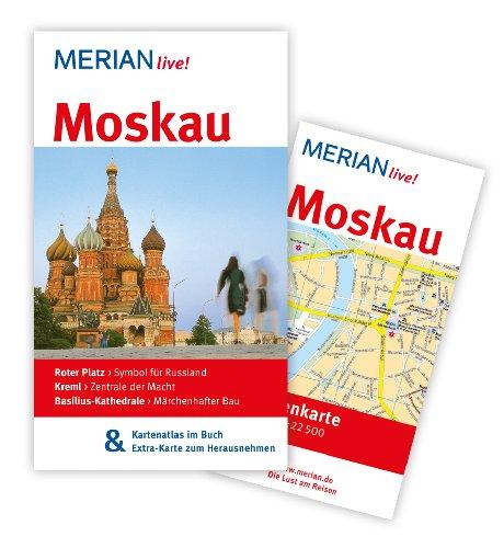 Moskau: MERIAN live! - Mit Kartenatlas im Buch und Extra-Karte zum Herausnehmen