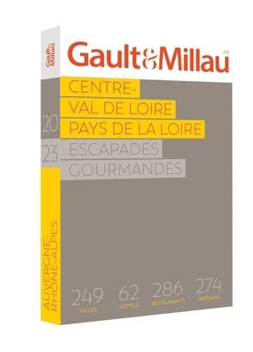 Centre-Val de Loire, Pays de la Loire : escapades gourmandes 2023 : 123 villes, 72 hôtels, 201 restaurants, 168 artisans