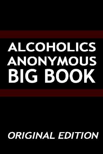 Alcoholics Anonymous - Big Book - Original Edition