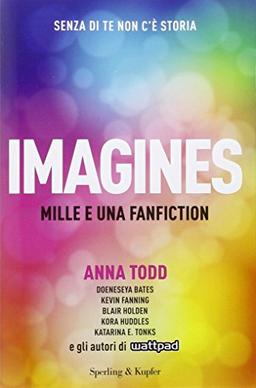 Imagines. Mille e una fanfiction