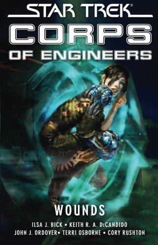 Star Trek: Corps of Engineers: Wounds (Star Trek: Starfleet Corps of Engineers, Band 11)