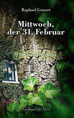 Mittwoch, der 31. Februar