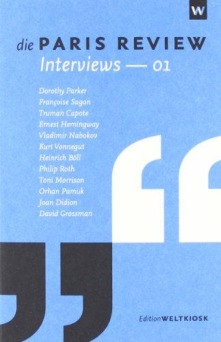 Die Paris Review Interviews - 01