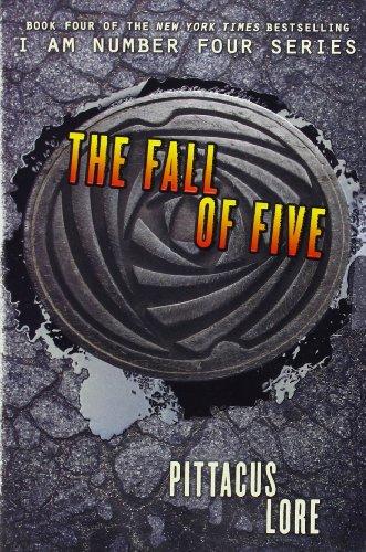 The Fall of Five (Lorien Legacies, Band 4)