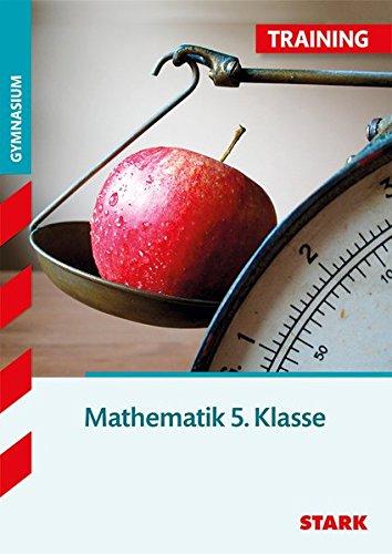 Training Gymnasium - Mathematik 5. Klasse Bayern