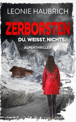 Zerborsten: Du. Weißt. Nichts.