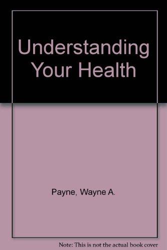 Understanding Your Health