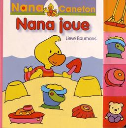 Nana Caneton. Nana joue