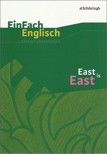 EinFach Englisch Unterrichtsmodelle: East is East: Filmanalyse