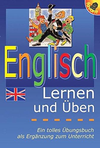 Englisch lernen und Üben: Ein tolles Übungsbuch als Ergänzung zum Unterricht